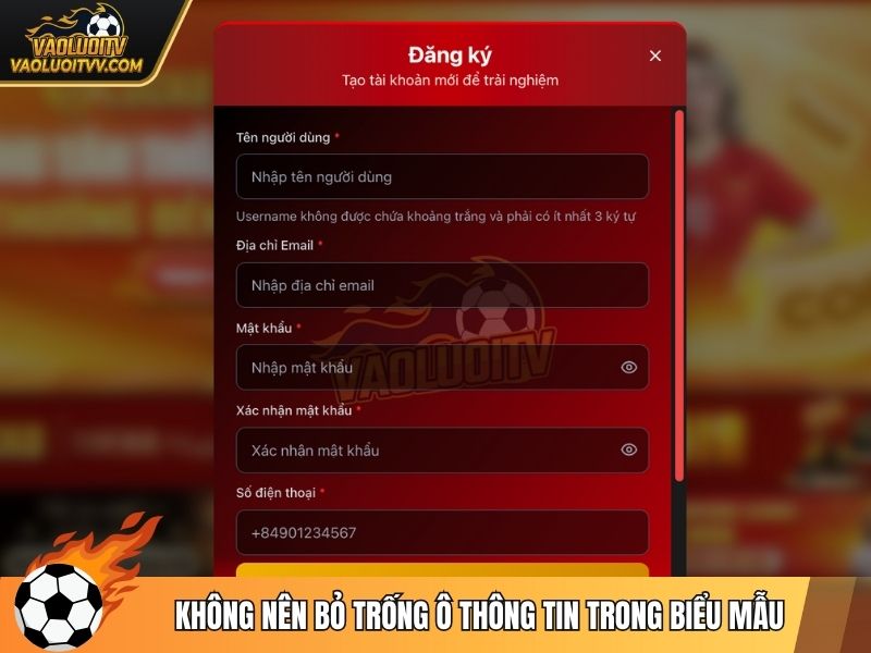 Không nên bỏ trống ô thông tin trong biểu mẫu