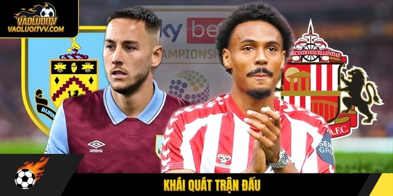 Khái quát trận đấu